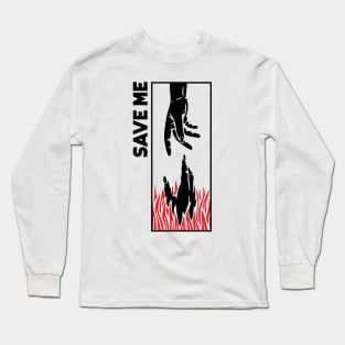 save me concept design Long Sleeve T-Shirt